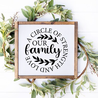 Our Family a Circle of Strength Wood Sign, Farmhouse Living Room Sign, Family Quote Sign, Housewarming Gift, Rustic Wall Decor, Shelf Decor - image4